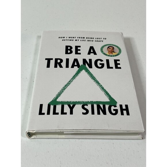 Be a Triangle NEW Lilly Singh Hardcover Self Help Motivation Growth - Picture 2 of 6
